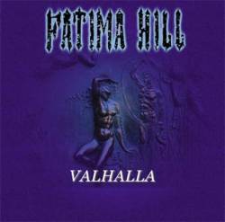 Fatima Hill : Valhalla